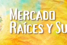 Mercado Raíces y Sueños