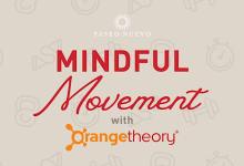 Mindful Movement with Orangetheory Fitness