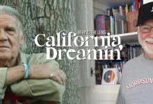 A Special Edition of Behind The Lens: California Dreamin’