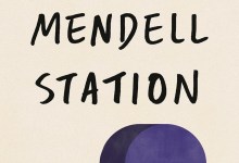Book Review | ‘Mendell Station: A Novel’ by J. B. Hwang