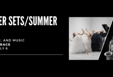 Summer Sets/Summer Steps: Art, Dance, and Music