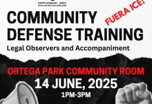 Community Defense w/ 805UnDocuFund @ Ortega Park