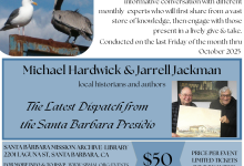 Conversation: “Latest Dispatch from the Santa Barbara Presidio”