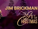 Jim Brickman – The Gift of Christmas