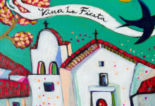 Art & Soul Presents Pedro De La Cruz’s ‘¡Viva La Fiesta!’ in Time for Old Spanish Days