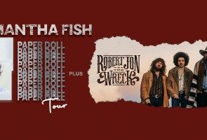 Samantha Fish + Robert Jon & The Wreck