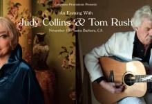 An Evening with Judy Collins & Tom Rush