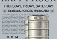 Casa After Dark ✨$5 Beers