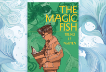 SB Reads: Book Discussion:  “The Magic Fish” by Trung Le Nguyen