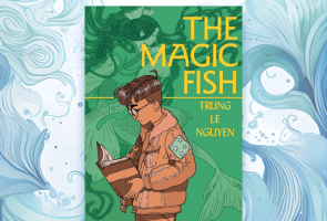 SB Reads: Book Discussion:  “The Magic Fish” by Trung Le Nguyen