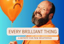 New Beginnings Presents: Every Brilliant Thing