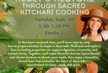 Reset & Restore Through Sacred Kitchari Cooking