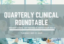 Quarterly Clinical Virtual Round Table