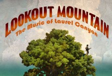 The Musical Mecca of Laurel Canyon Comes to the Santa Barbara Lobero