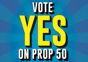 Vote Yes on California’s Prop 50