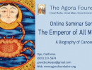 Online Seminar Series: The Emperor of All Maladies