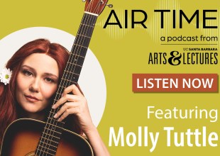 ‘Air Time’ from UCSB Arts & Lectures with Molly Tuttle