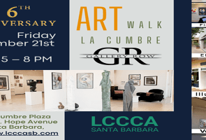 6th Anniversary of LCCCA — La Cumbre GALLERY ROW