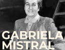 Gabriela Mistral Nobel Prize 80th Anniversary