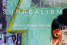 Book Signing: Jeanne Dentzel “Social Surrealism”