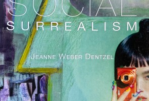 Book Signing: Jeanne Dentzel “Social Surrealism”