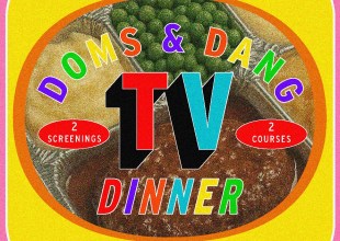 TV Fun House with Dom’s Taverna and Dang Burger