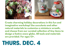 Holiday Wreaths and Snow Globes Workshop