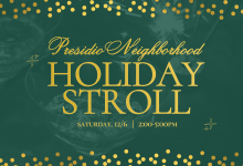 Presidio Neighborhood Holiday Stroll