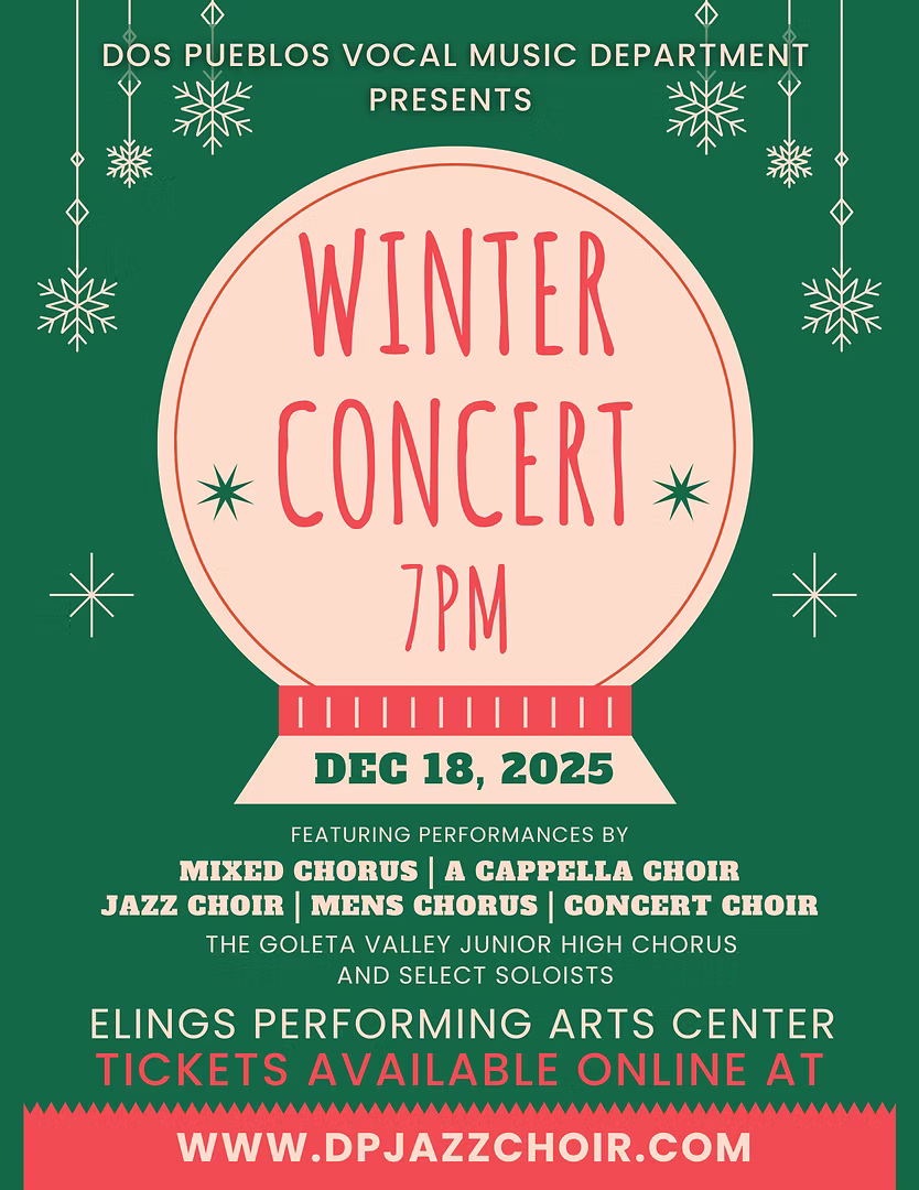 Dos Pueblos High School Winter Vocal Music Concert