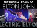 Electric Elton – A Tribute to Elton John