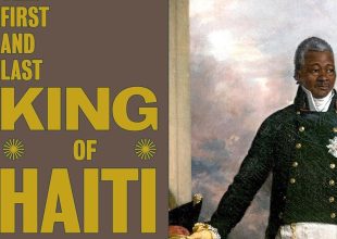 Book Review | ‘The First and Last King of Haiti: The Rise and Fall of Henry Christophe’ by Marlene L. Daut
