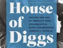 Book Review | ‘House of Diggs: The Rise and Fall of America’s Most Consequential Black Congressman, Charles C. Diggs Jr.’ by Marion Orr 