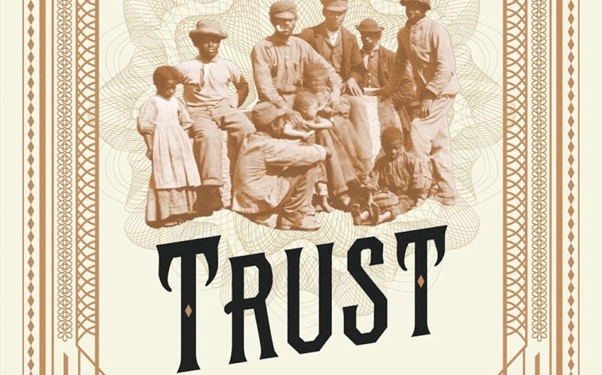 Book Review | ‘Savings And Trust: The Rise and Betrayal of the Freedman’s Bank’ by Justene Hill Edwards