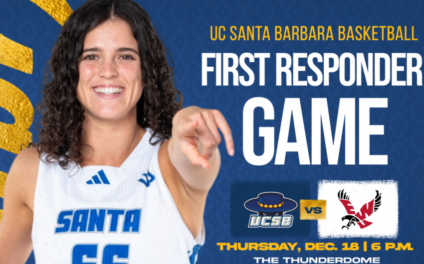 UC Santa Barbara Basketball to Host First Responder Community Celebration at Upcoming Home Games