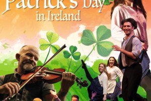 Kerry Irish Productions Presents "St. Patrick's Day in Ireland"