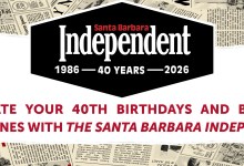 The ‘Santa Barbara Independent’ Celebrates 40 Years!