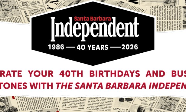 The ‘Santa Barbara Independent’ Celebrates 40 Years!