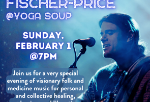 Andy Fischer-Price Concert at Yoga Soup