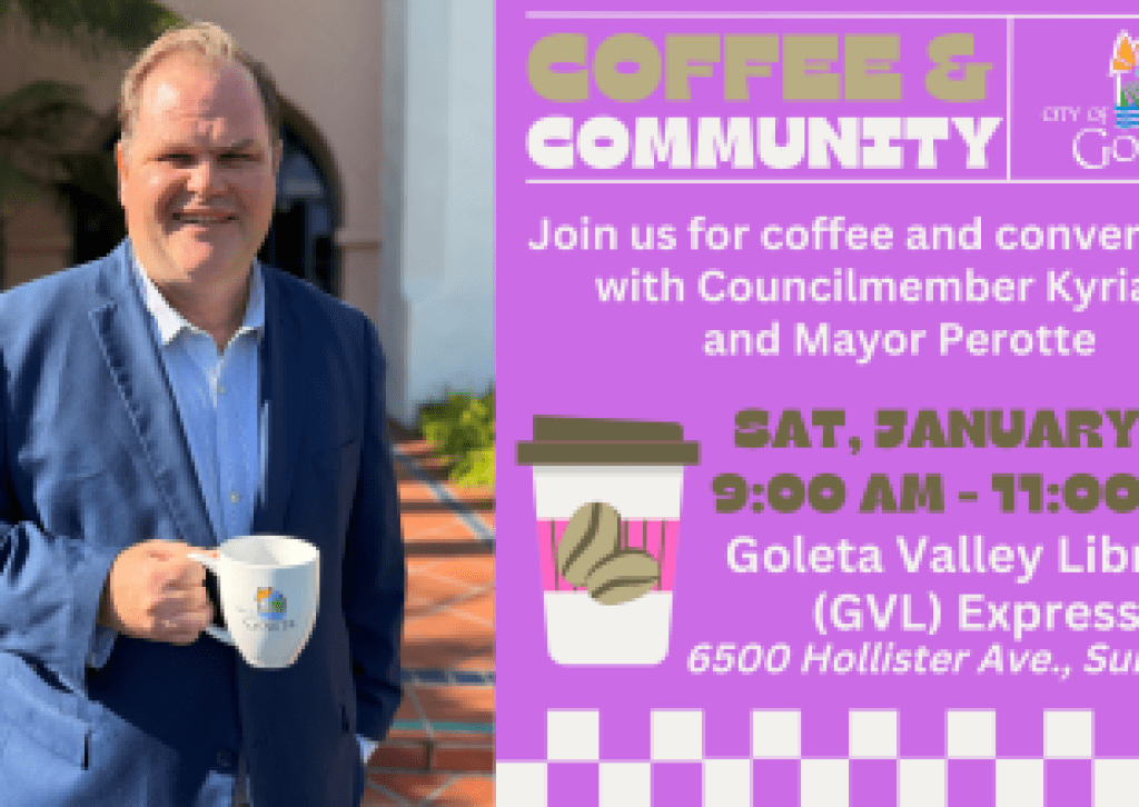Goleta’s First Coffee & Community of 2026 is January 31st