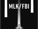 FBI/MLK Documentary screening for MLKSB