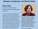 The Walter H. Capps Center for the Study of Ethics, Religion, and Public Life Lecture: “Refugees, Immigrants, and Mental Health”