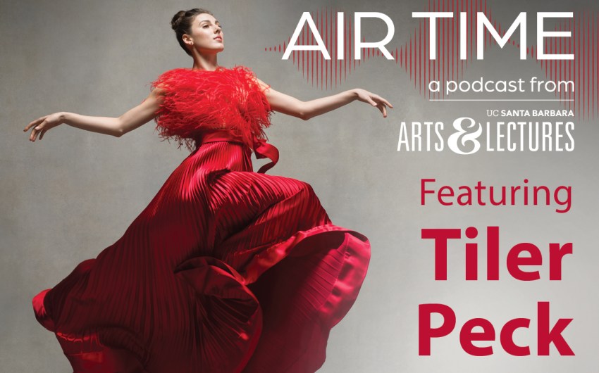 UCSB Arts & Lectures ‘Air Time’ | Tiler Peck: Curating the Jerome Robbins Festival