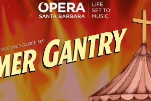 Opera Santa Barbara – Elmer Gantry (May 1 & 3)