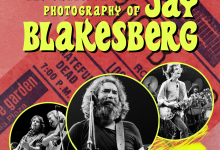 Jay Blakesberg: The Grateful Dead Experience