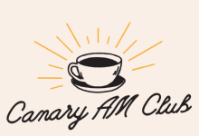 Canary AM Club
