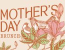 Celebrate Mom with Bloom & Brunch.