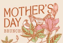 Celebrate Mom with Bloom & Brunch.