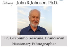 Fr. Gerónimo Boscana, Missionary Ethnographer