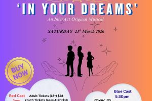 InterAct Annual Showcase- 'In Your Dreams'