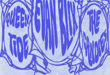 Evan Blix, Queentide, and The Candies